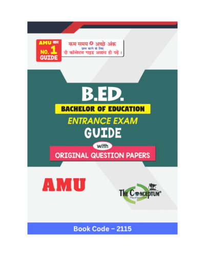 AMU B.ED Entrance Guide with Previous Year Papers