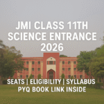 Complete Guide To Jmi Class 11 Science Entrance Exam 2026 – Seats, Syllabus &Amp; Eligibility 5 Jmi class 11 science entrance 2026 – complete admission guide