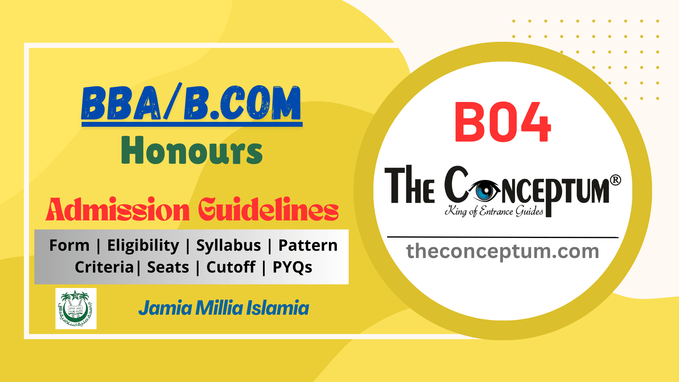 Jamia BBA/B.Com Hons Admission Guide – Entrance Syllabus, Cutoff & Admission Process