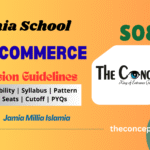 Jamia Class 11th Commerce Admission – Entrance Test, Subjects, Cut-Offs & Seat Matrix